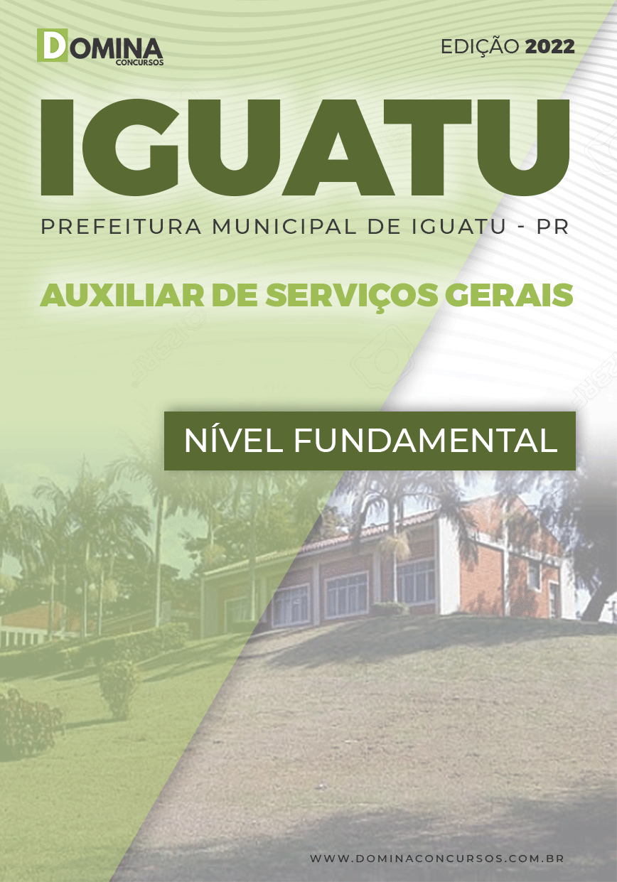 Apostila Pref Iguatu PR 2022 Auxiliar Serviços Gerais