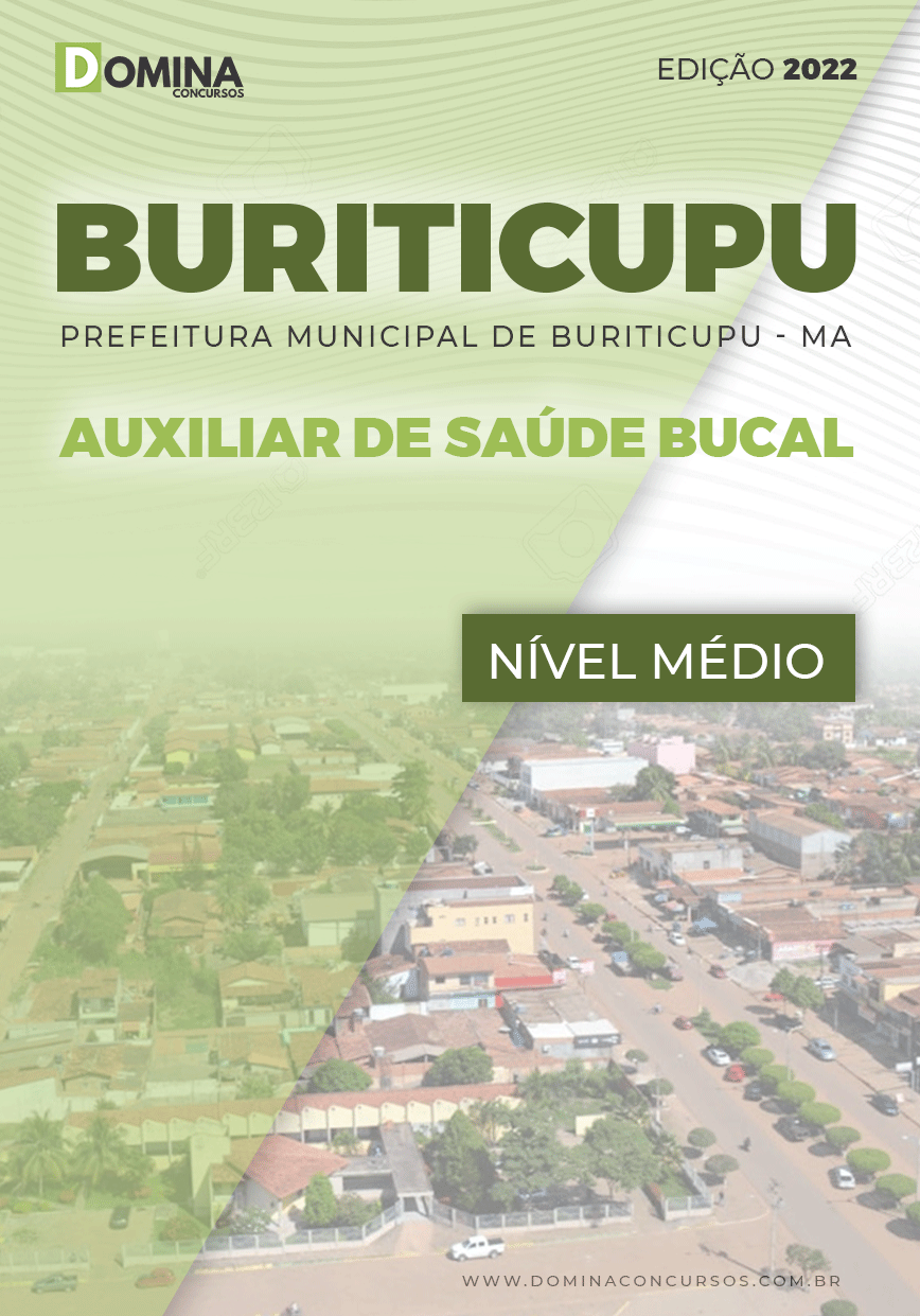 Apostila Pref Buriticupu MA 2022 Auxiliar Saúde Bucal