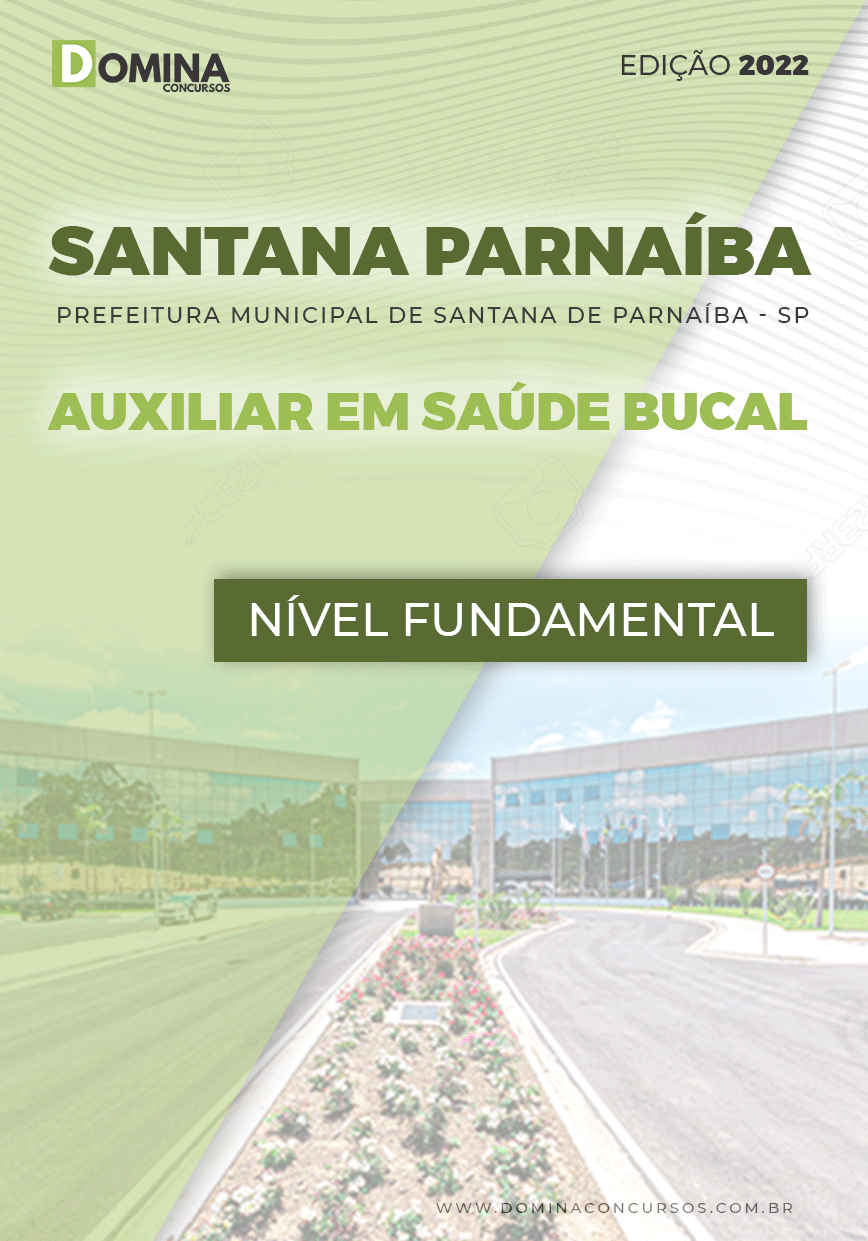 Apostila Pref Santana Parnaíba SP 2022 Auxiliar Saúde Bucal