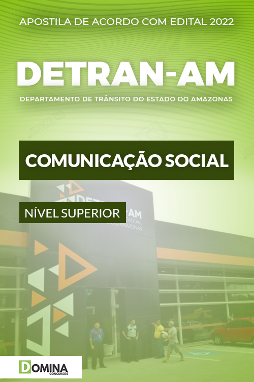 Apostila Concurso Detran AM 2022 Comunicação Social