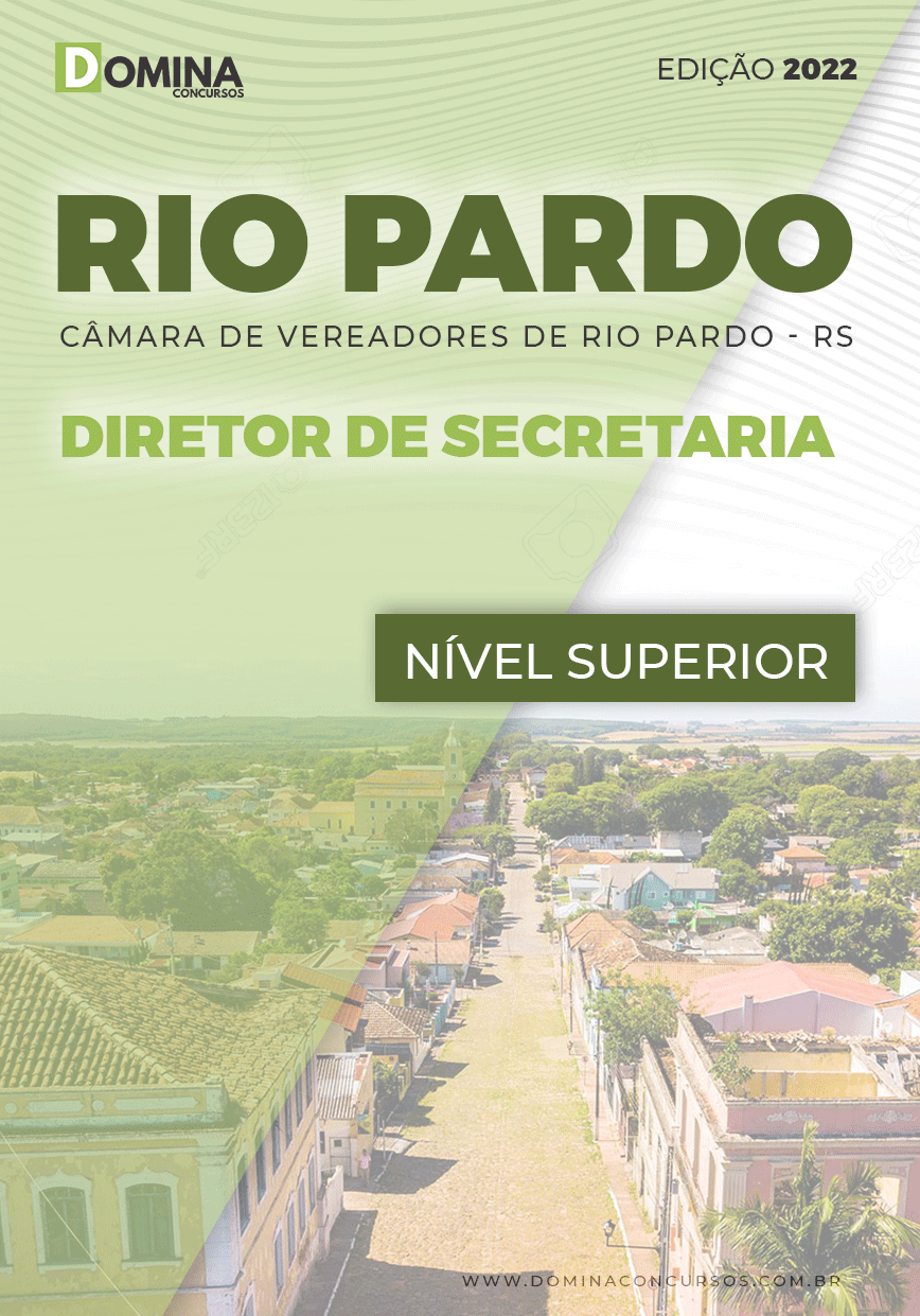Apostila Câmara Rio Pardo RS 2022 Diretor Secretaria