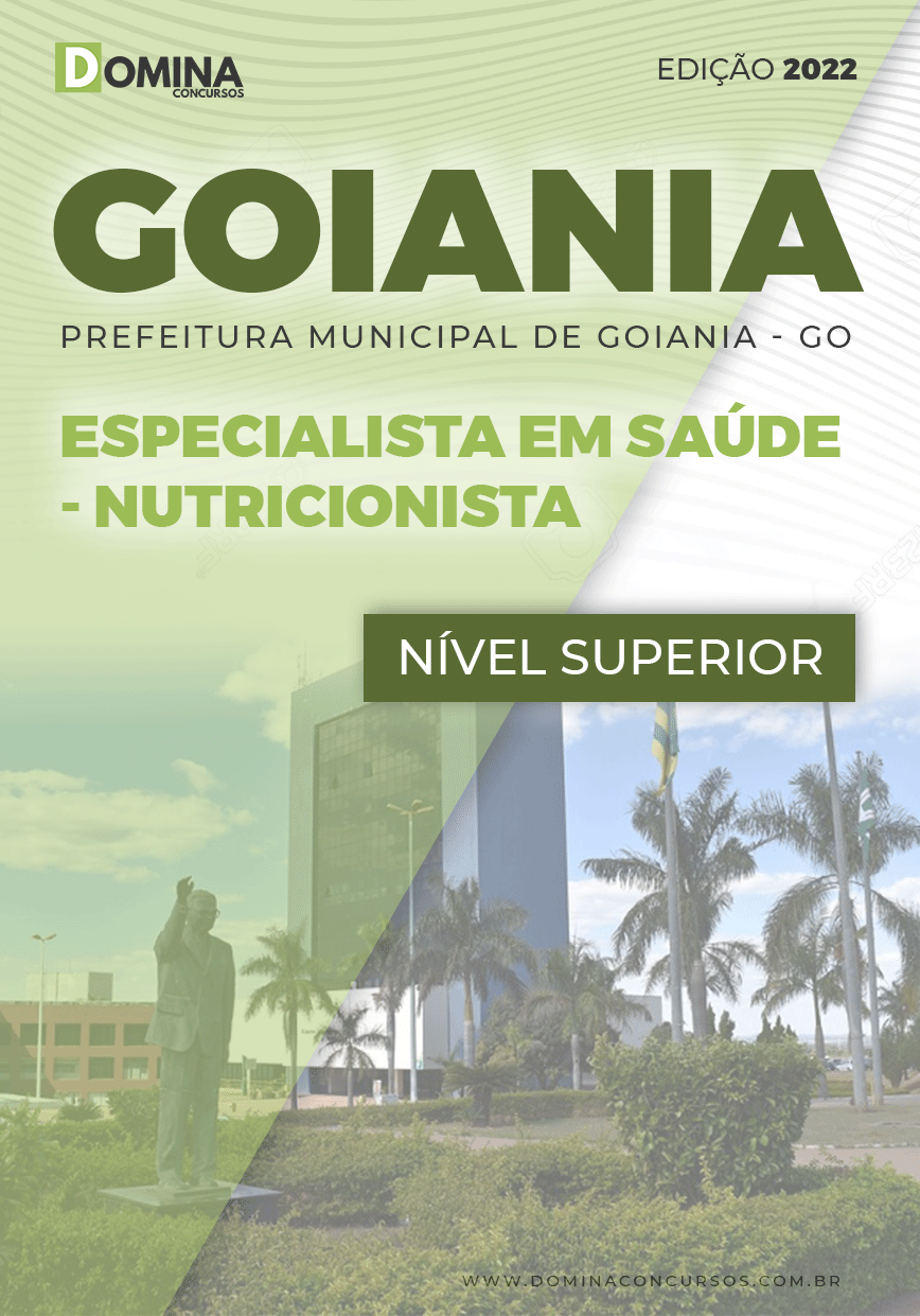 Apostila Pref Goiânia GO 2022 Esp. Saúde Nutricionista