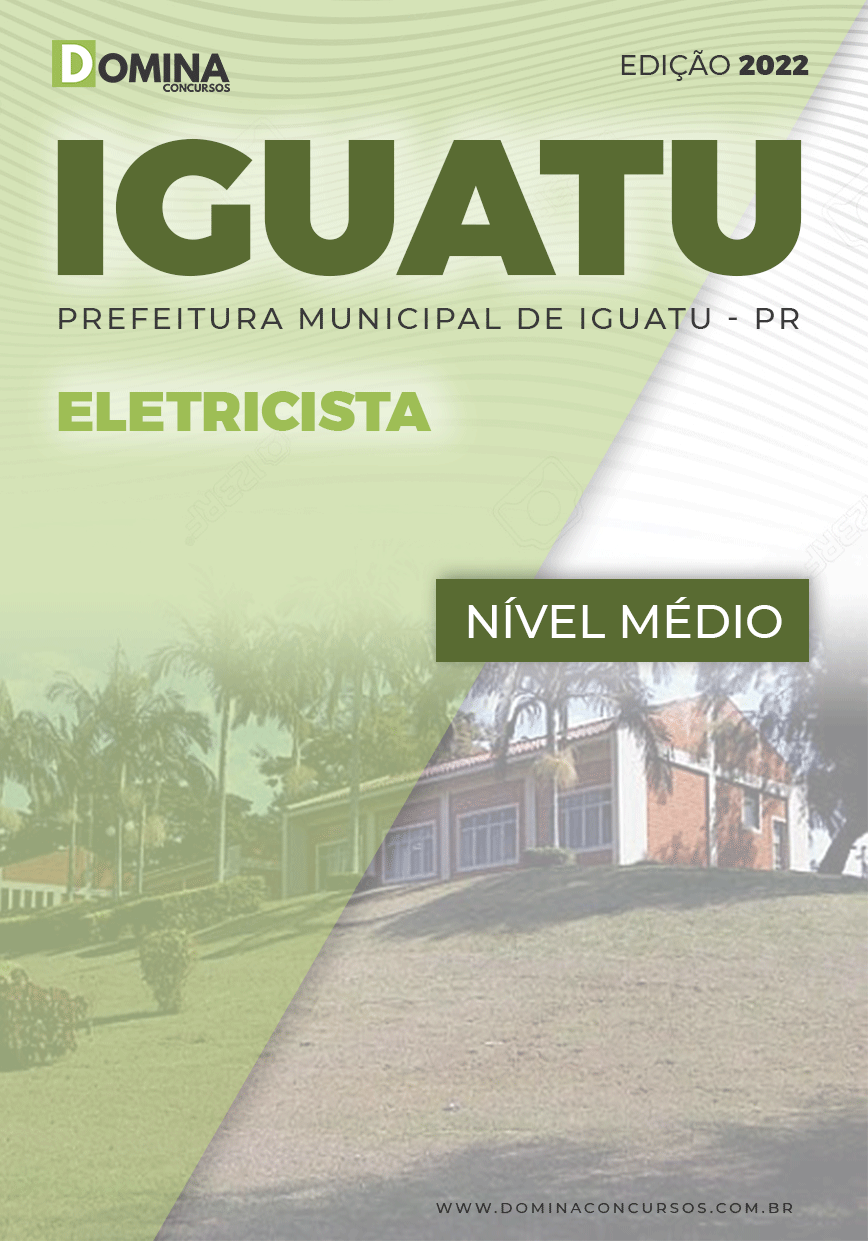 Apostila Concurso Pref Iguatu PR 2022 Eletricista