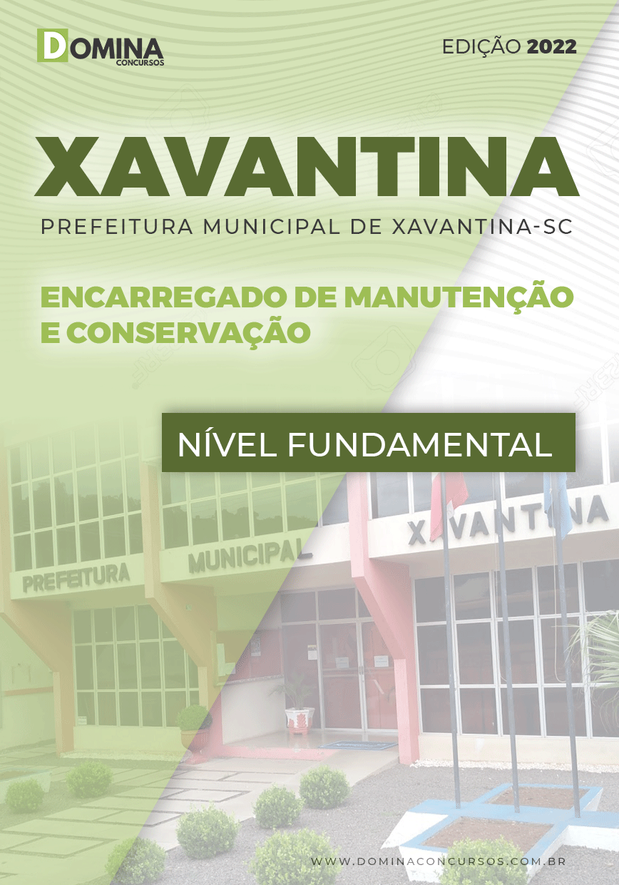 Apostila Pref Xavantiva SC 2022 Enc. Manut. Conservação