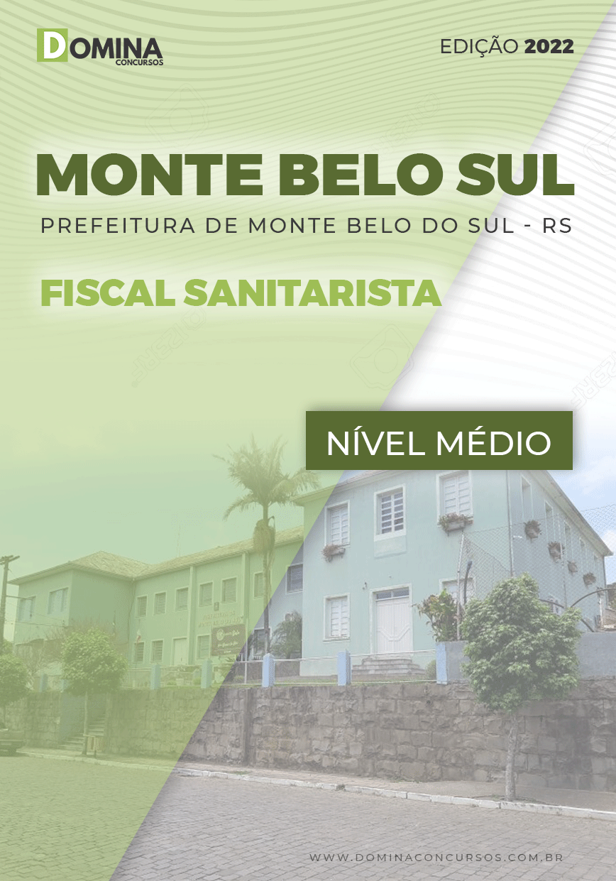 Apostila Pref Monte Belo Sul RS 2022 Fiscal Sanitarista
