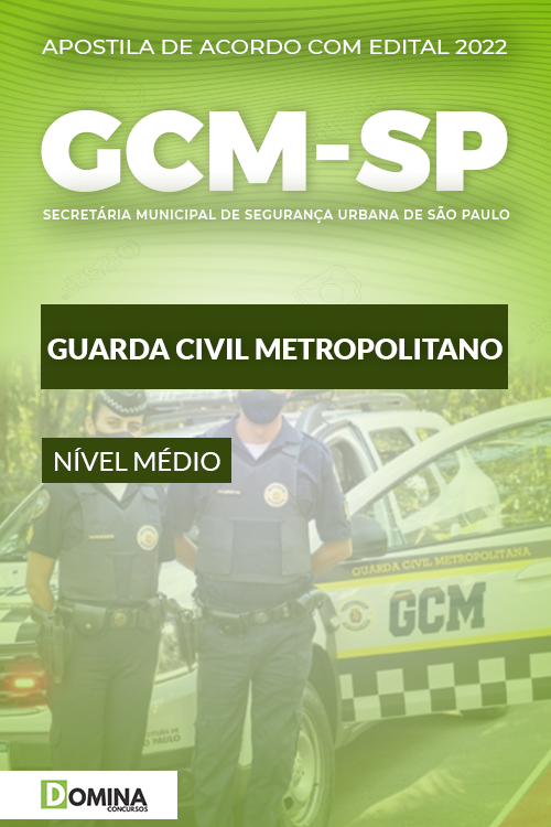 Apostila GCM SP 2022 Guarda Civil Metropolitano