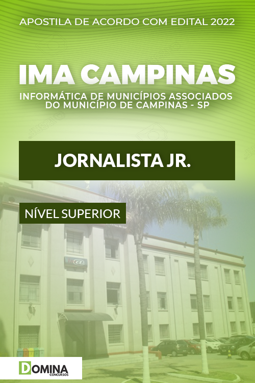 Apostila Concurso IMA Campinas SP 2022 Jornalista JR