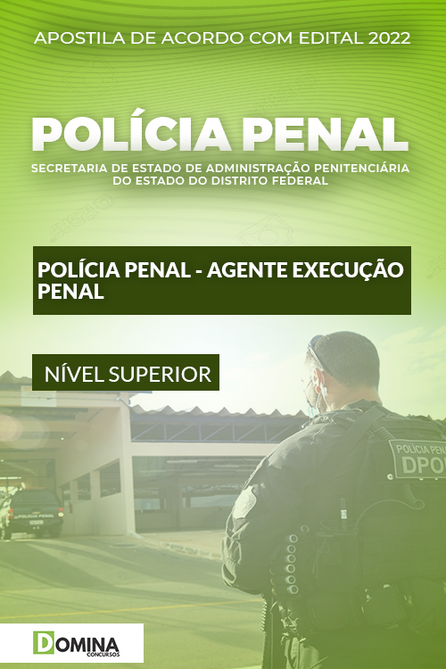 Apostila Polícia Penal DF 2022 Agente Execução Penal