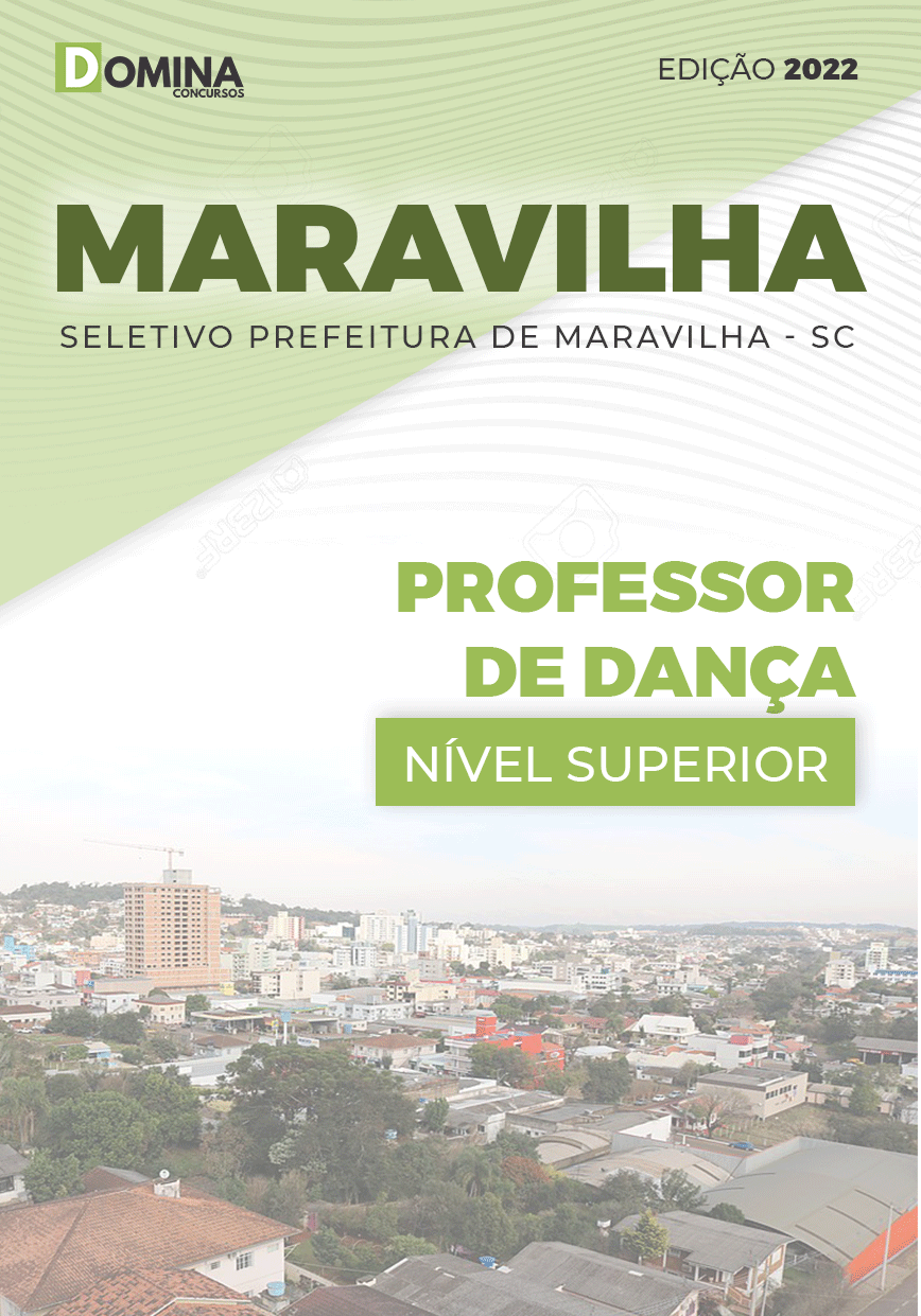Apostila Seletivo Pref Maravilha SC 2022 Professor Dança