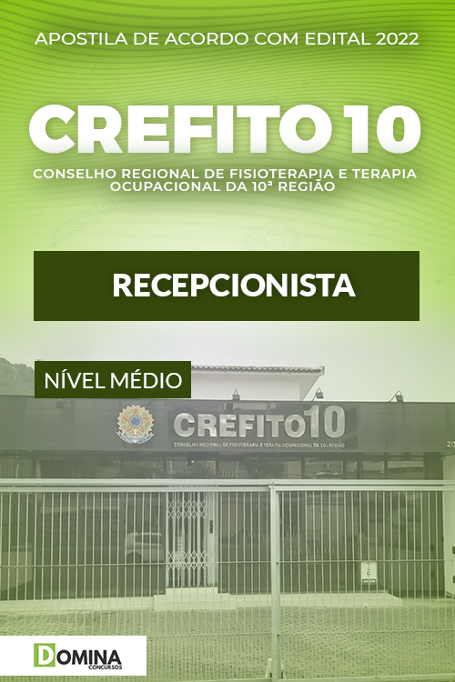 Apostila Concurso CREFITO 10 SC 2022 Recepcionista
