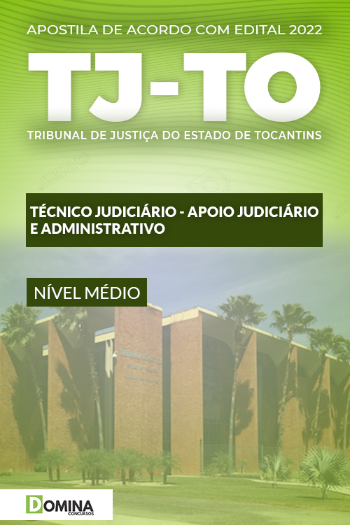 Apostila TJ TO 2022 Técnico Judiciário Administrativo
