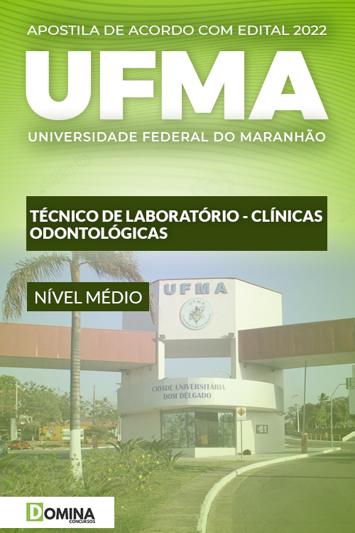 Apostila UFMA 2022 Téc. Laboratório Clínicas Odontológicas