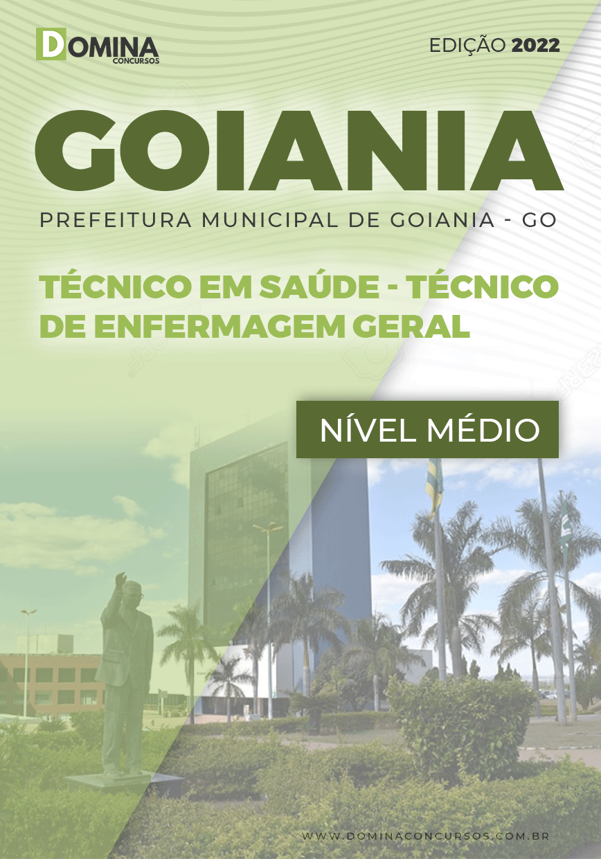 Apostila Pref Goiânia GO 2022 Técnico Enfermagem Geral