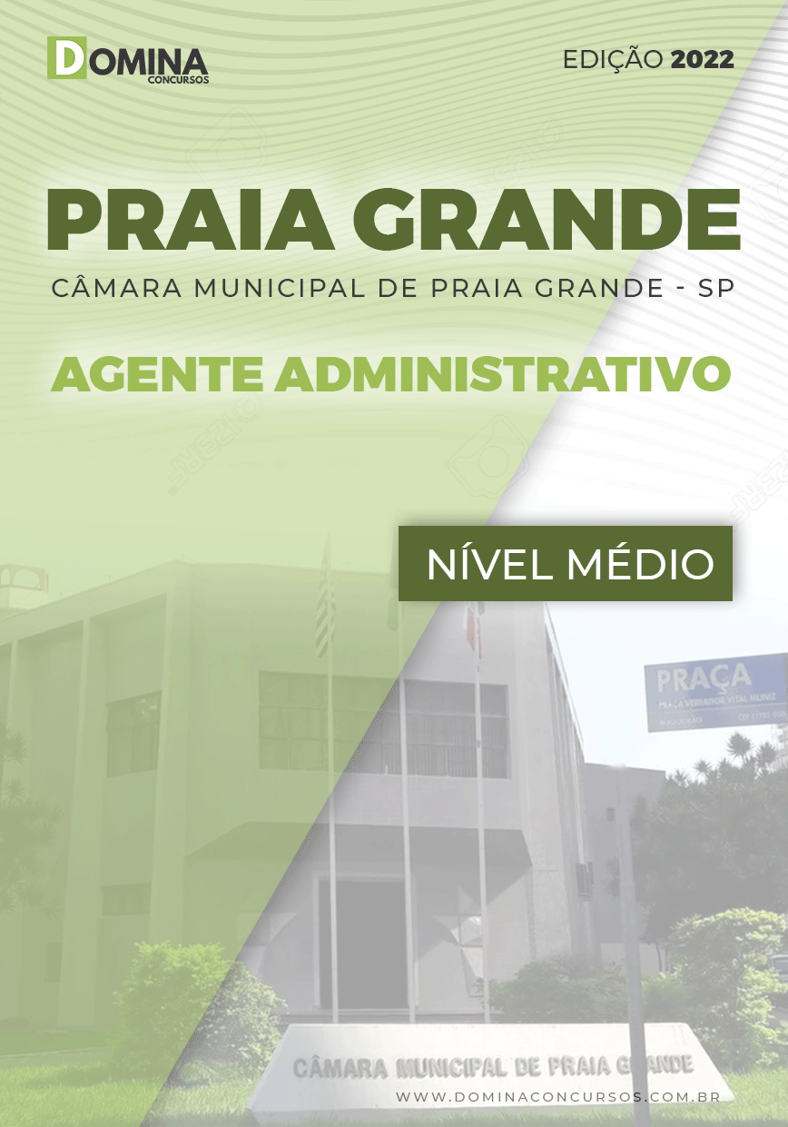 Apostila Câmara Praia Grande SP 2022 Agente Administrativo