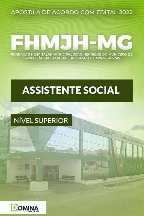 Apostila Concurso FHMJH MG 2022 Assistente Social