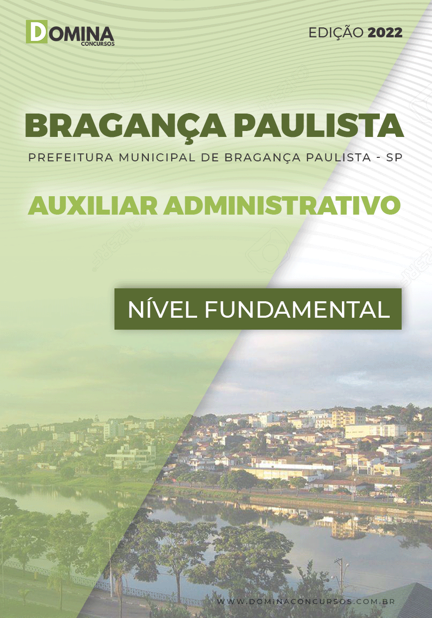 Apostila Pref Bragança Paulista SP 2022 Aux. Administrativo
