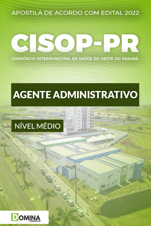 Apostila Concurso CISOP PR 2022 Agente Administrativo