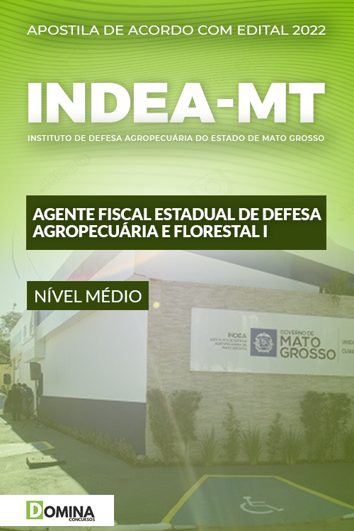 Apostila INDEA MT 2022 Agente Fiscal Agropecuária Florestal