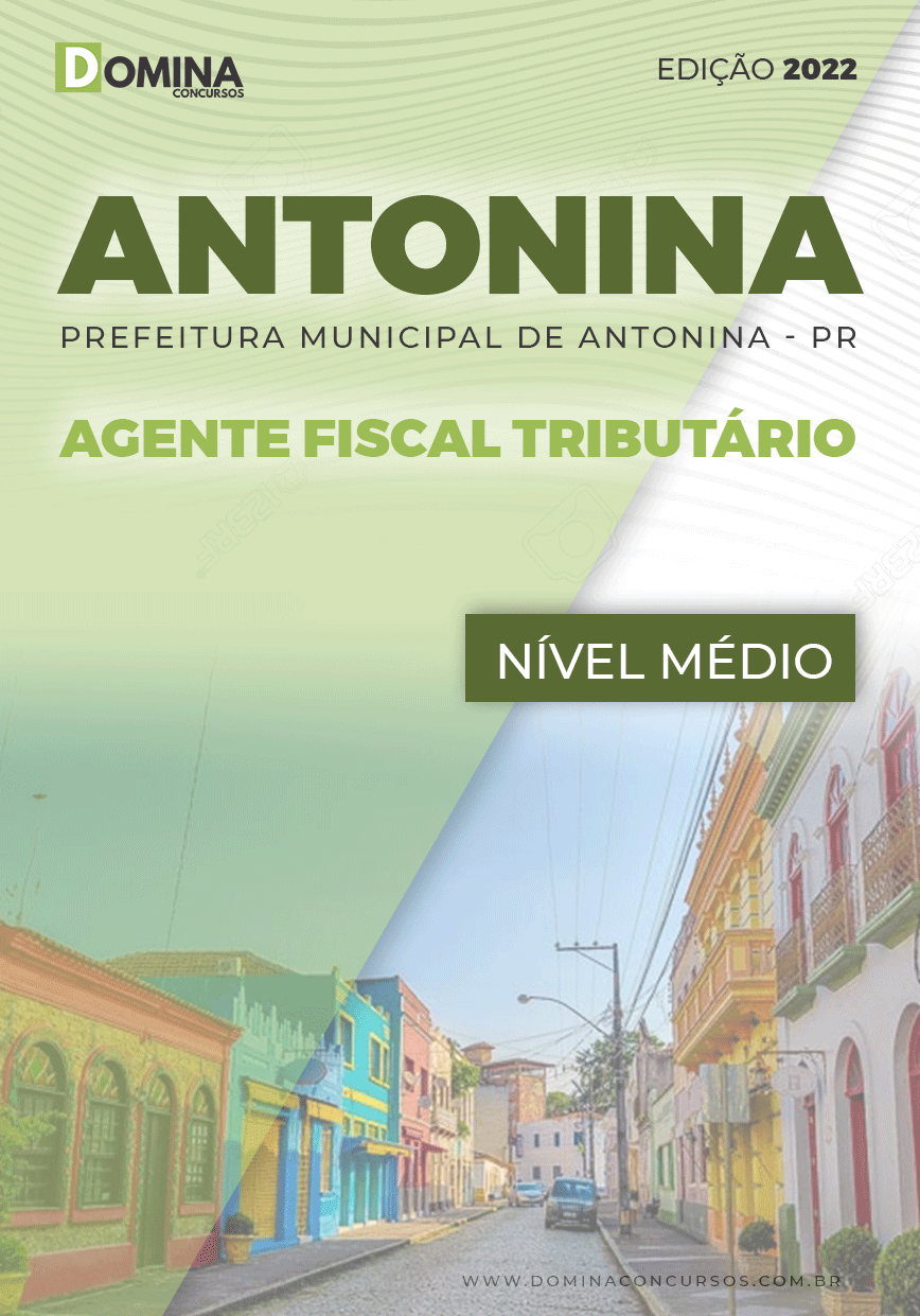 Apostila Pref Antonina PR 2022 Agente Fiscal Tributário