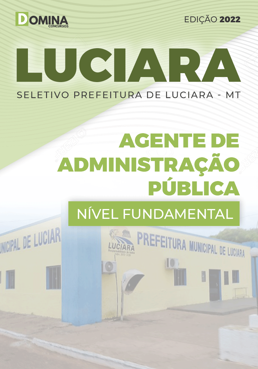 Apostila Pref Luciara MT 2022 Agente Administrativo Pública