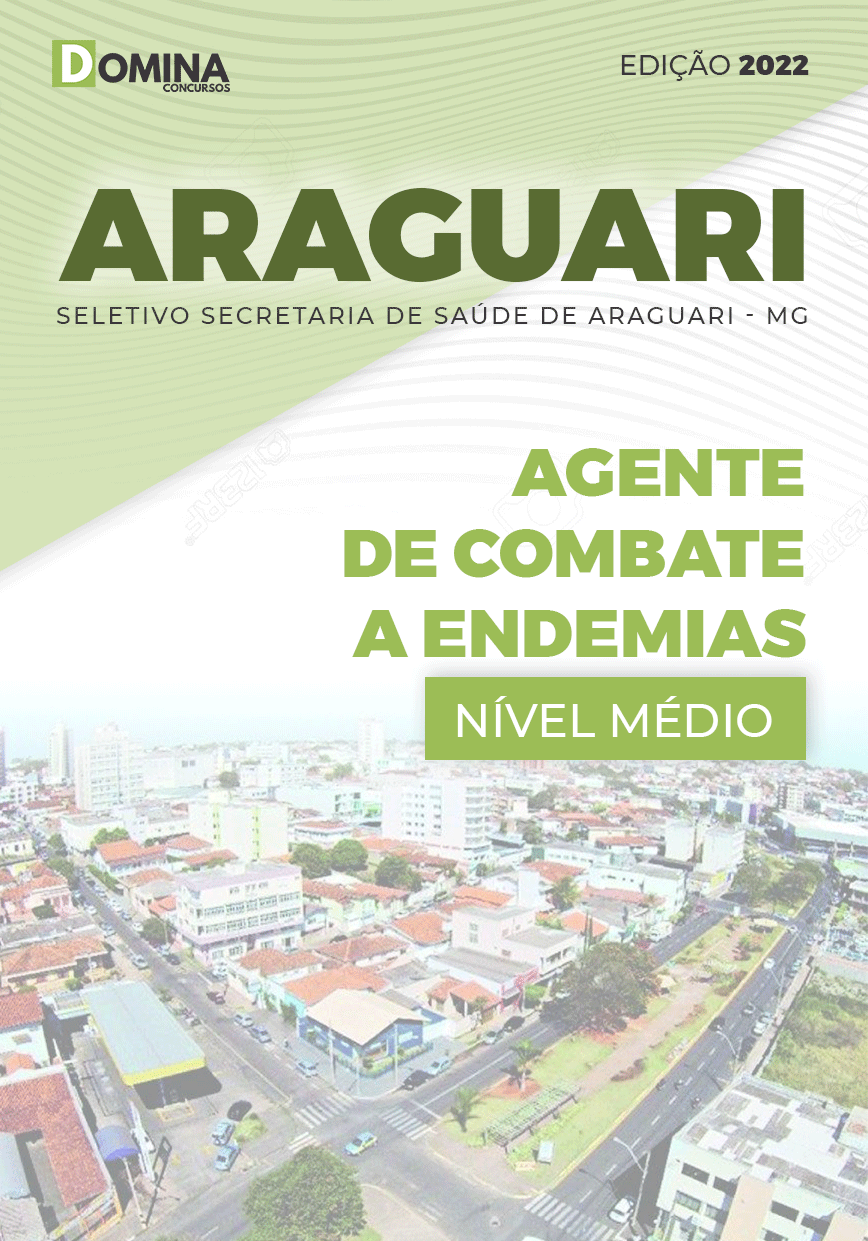 Apostila Pref Araguari MG 2022 Agente Combate Endemias