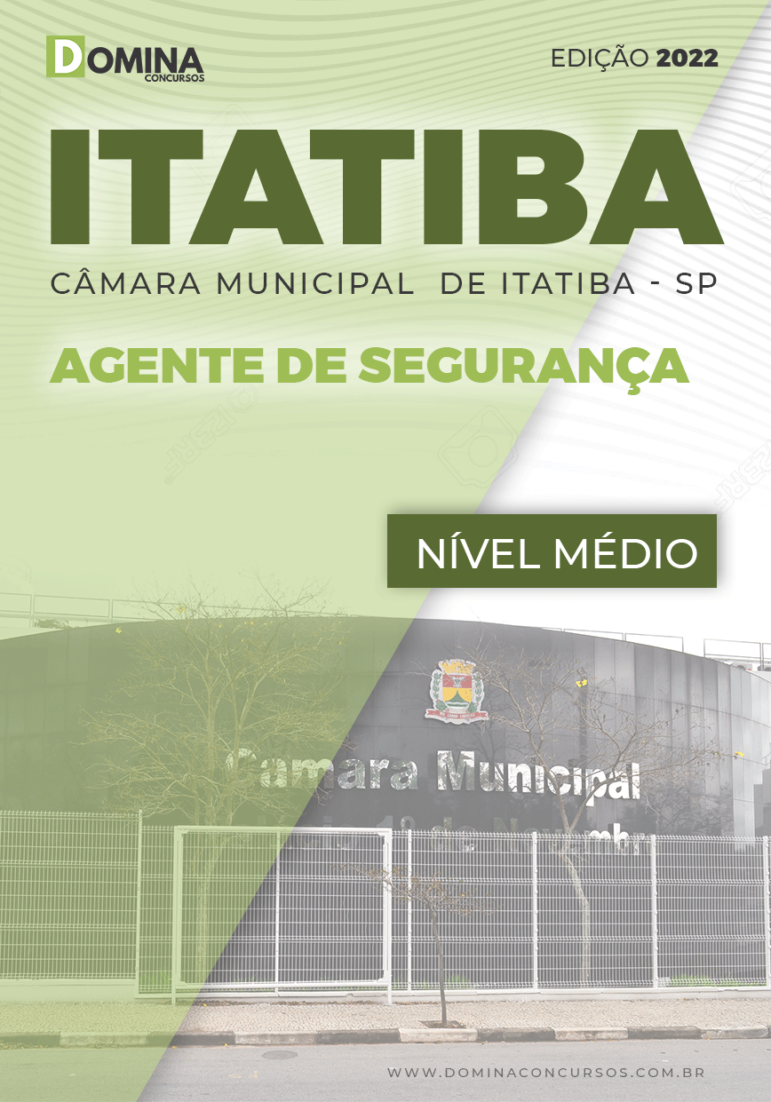Apostila Câmara Itatiba SP 2022 Agente de Segurança