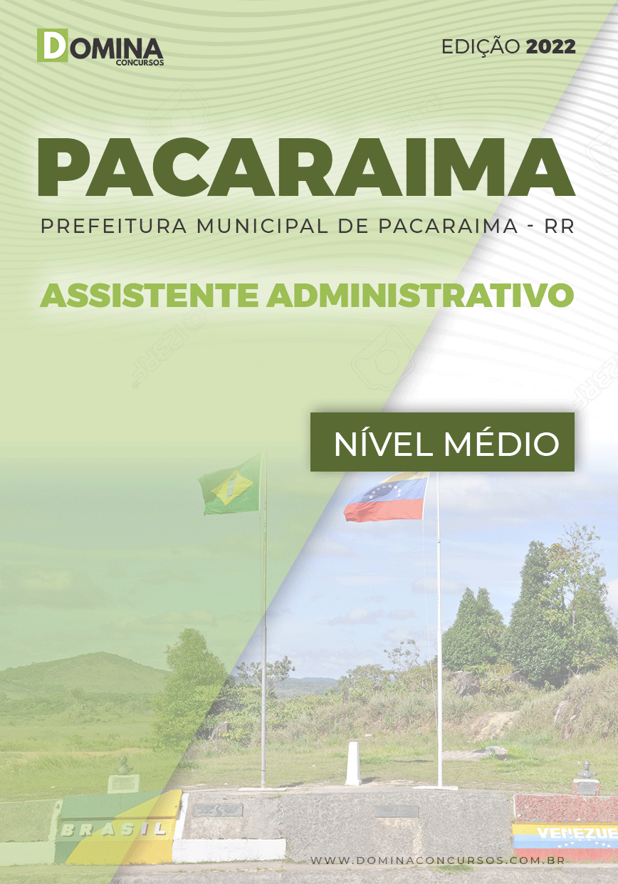 Apostila Câmara Pacaraima RR 2022 Assistente Administrativo