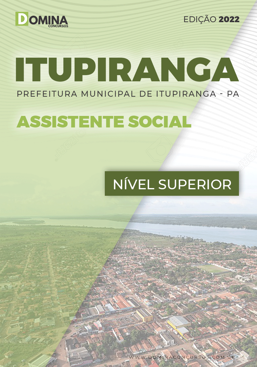 Apostila Digital Pref Itupiranga PA 2022 Assistente Social