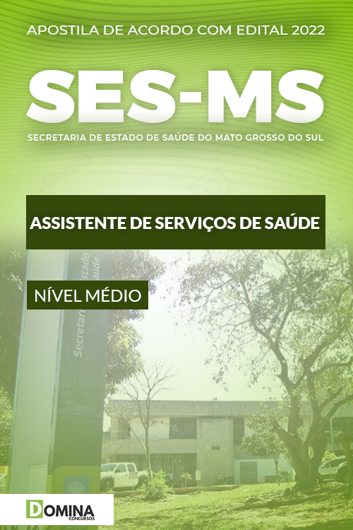 Apostila Concurso SES MS 2022 Assistente Serviço Saúde
