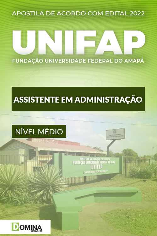 Apostila Digital UNIFAP 2022 Assistente Administração