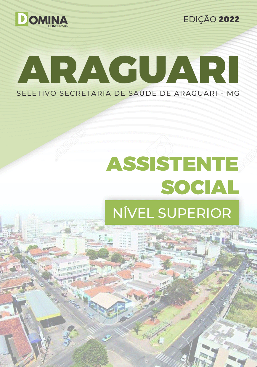 Apostila Digital Pref Araguari MG 2022 Assistente Social