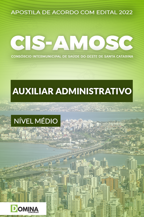 Apostila Digital CIS AMOSC 2022 Auxiliar Administrativo