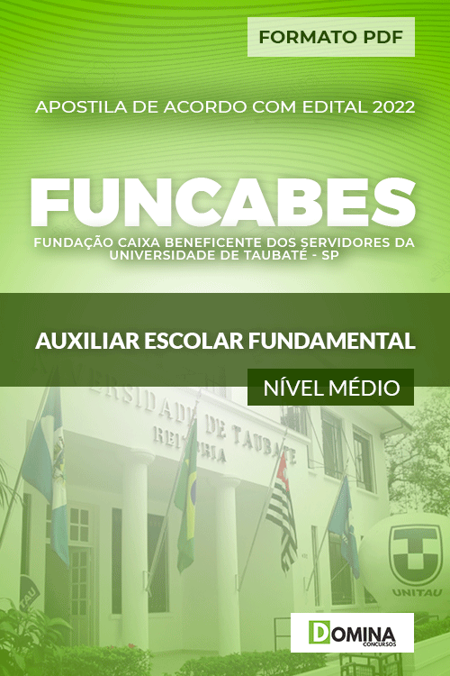 Apostila Funcabes SP 2022 Auxiliar Escolar Fundamental