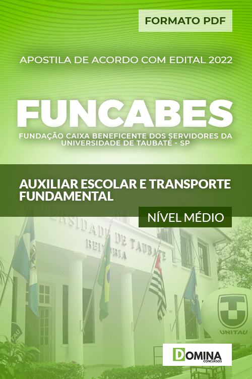 Apostila Funcabes SP 2022 Aux. Escolar Trans. Fundamental