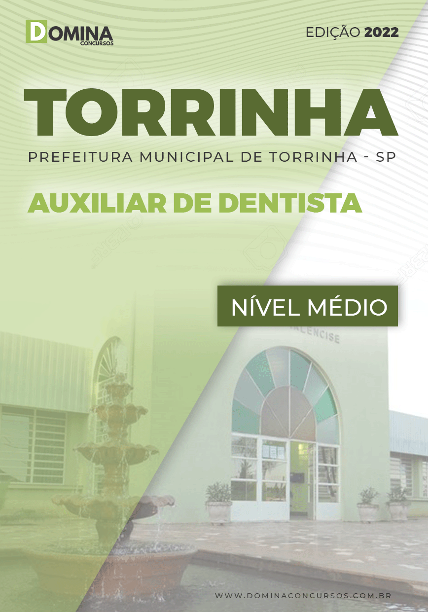 Apostila Concurso Pref Torrinha SP 2022 Auxiliar Dentista