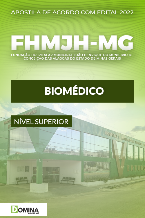 Apostila Digital Concurso FHMJH MG 2022 Biomédico