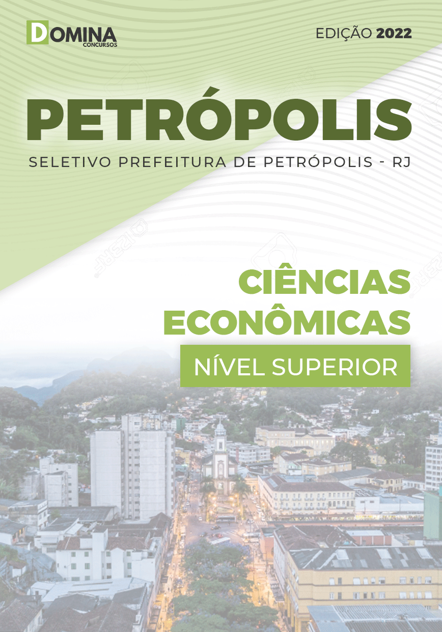 Apostila Pref Petrópolis RJ 2022 Ciências Econômicas