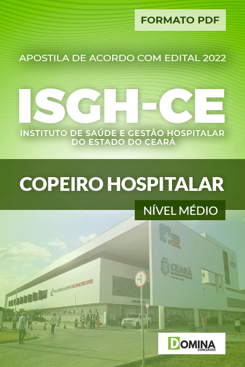 Apostila Digital Concurso ISGH CE 2022 Copeiro Hospitalar
