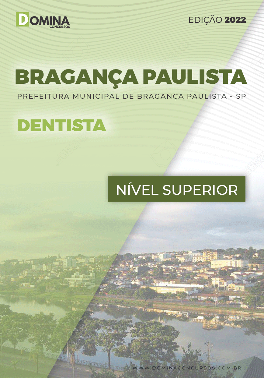 Apostila Digital Pref Bragança Paulista SP 2022 Dentista