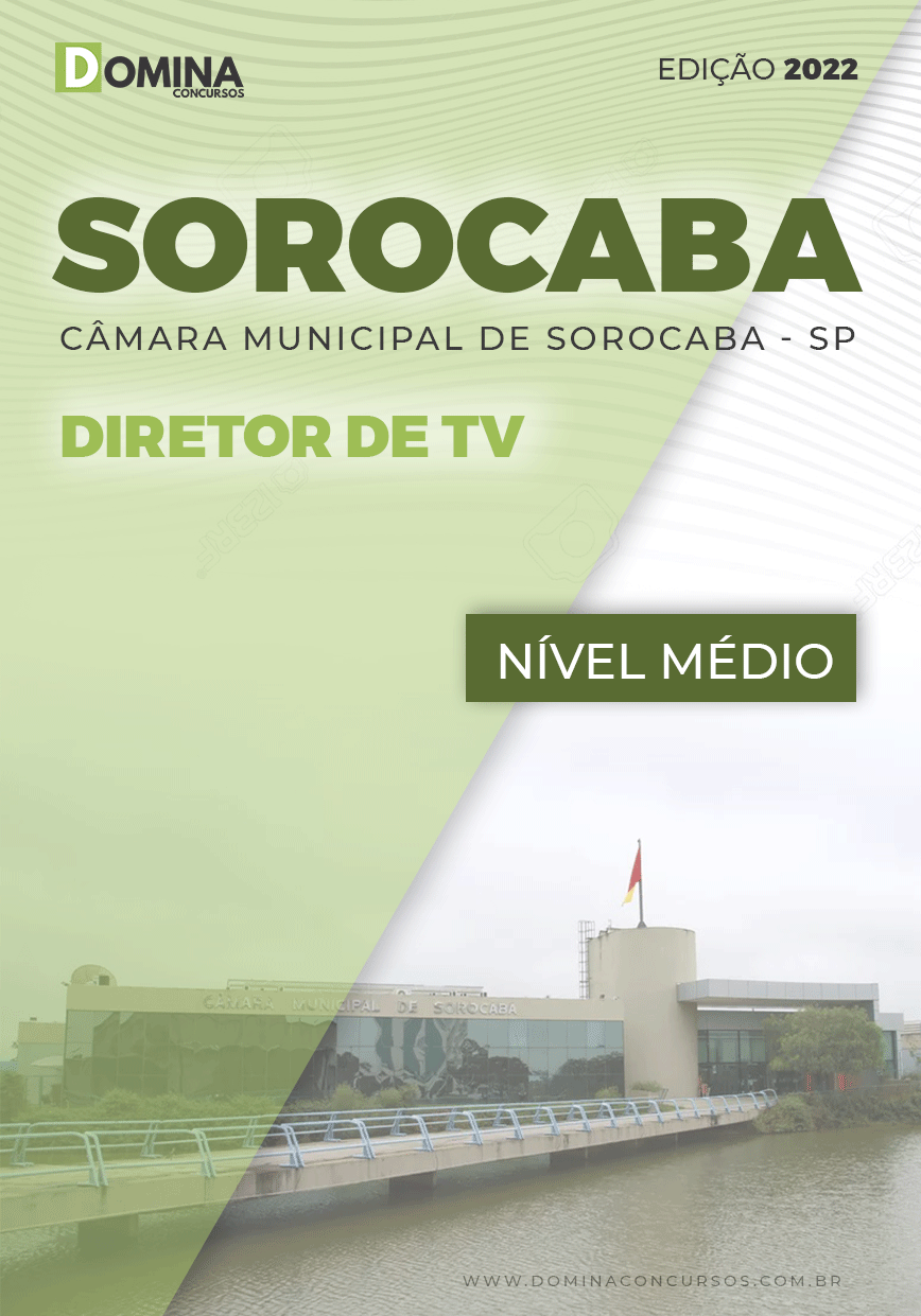 Apostila Concurso Câmara Soracaba SP 2022 Diretor TV