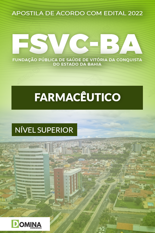 Apostila Digital Concurso FSVC BA 2022 Farmacêutico