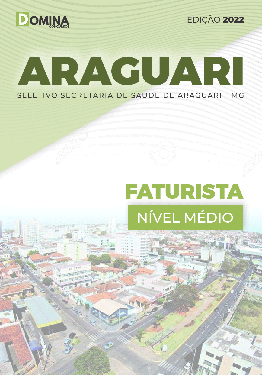 Apostila Digital Concurso Pref Araguari MG 2022 Faturista