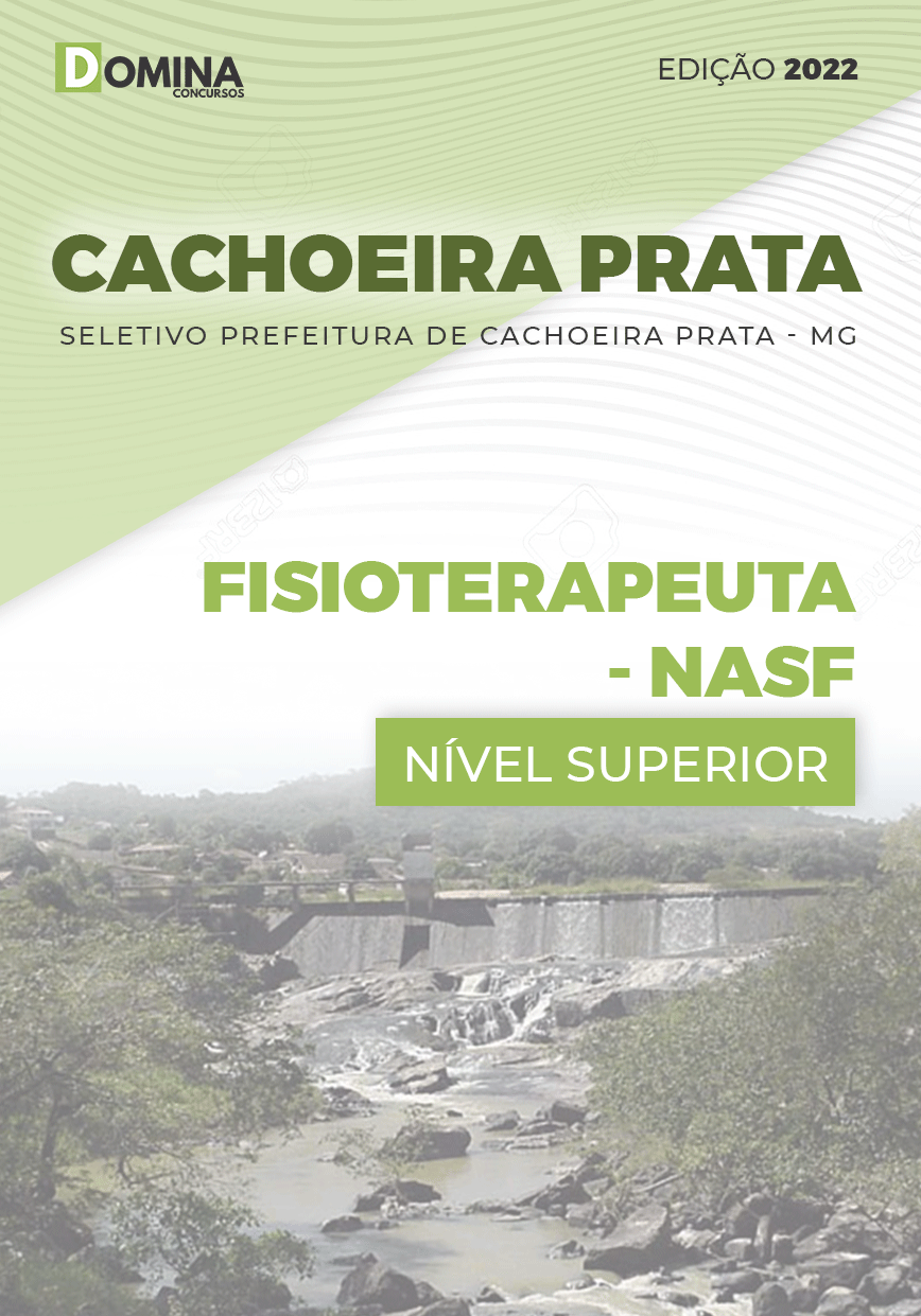 Apostila Pref Cachoeira Prata MG 2022 Fisioterapeuta NASF