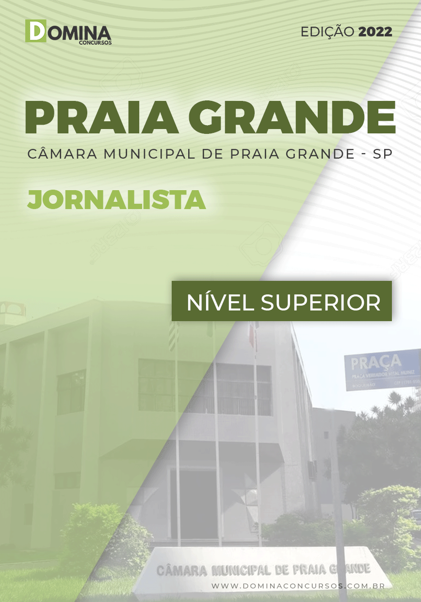 Apostila Concurso Câmara Praia Grande SP 2022 Jornalista