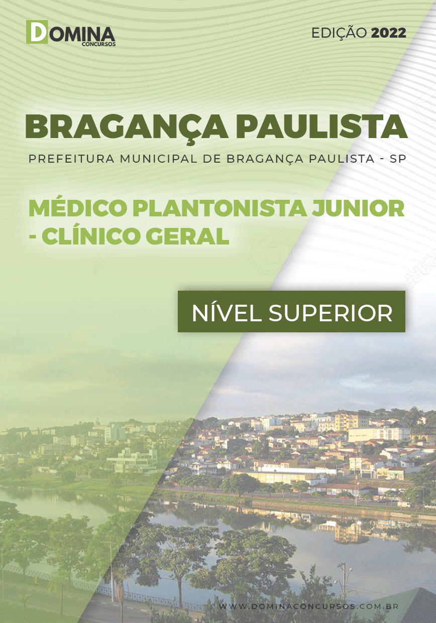 Apostila Pref Bragança Paulista SP 2022 Méd. Plant. Clín. Geral