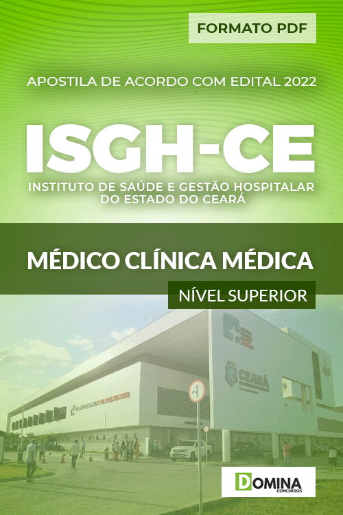 Apostila Concurso ISGH CE 2022 Médico Clínica Médica