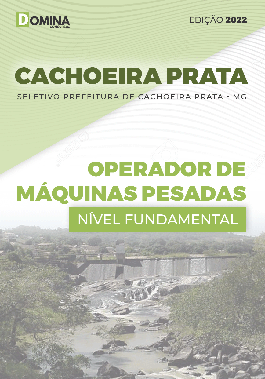 Apostila Pref Cachoeira Prata MG 2022 Op. Máquinas Pesadas