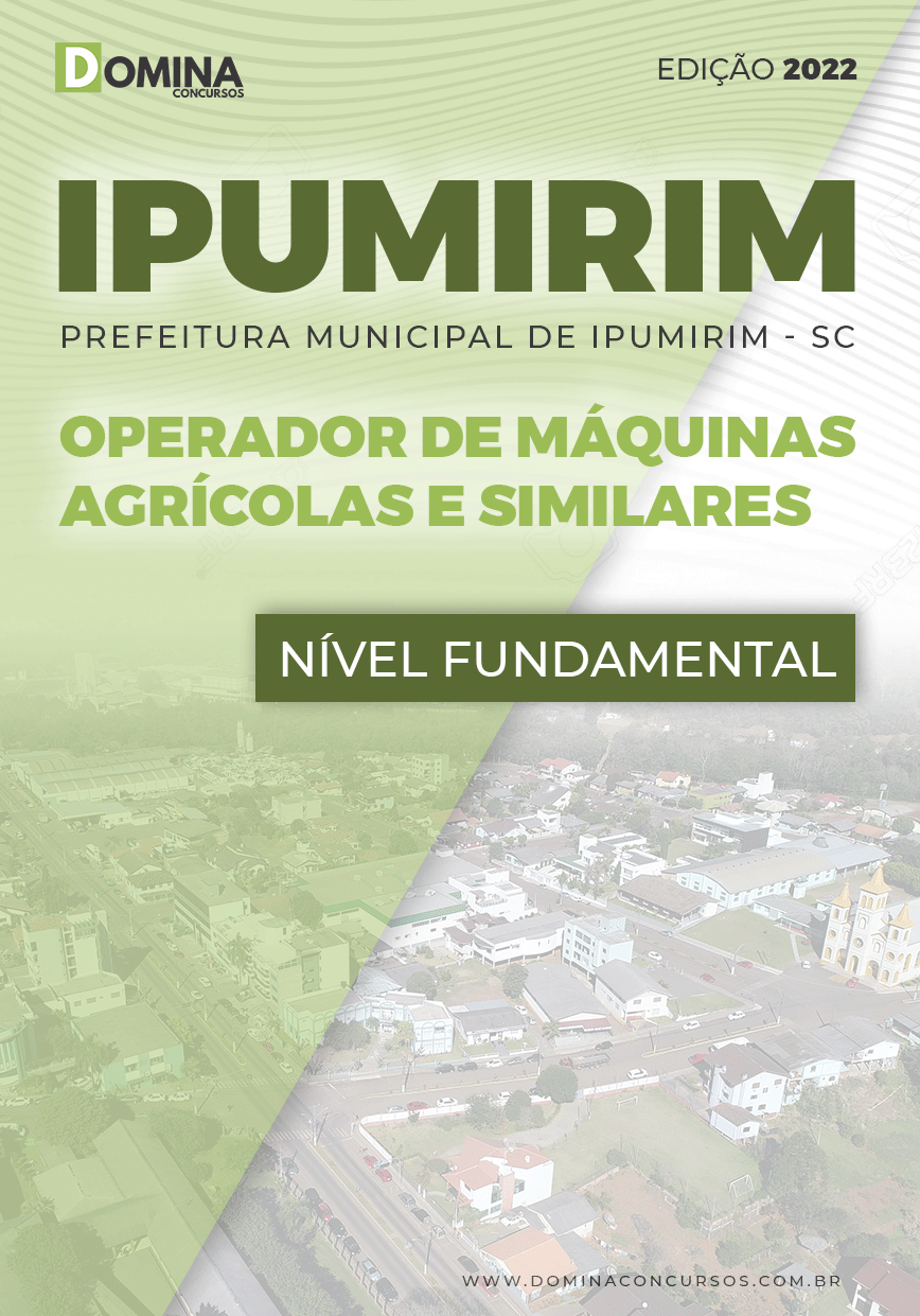 Apostila Pref Ipumirim SC 2022 Op. Máquinas Agrícolas
