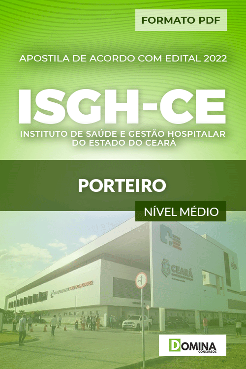 Apostila Digital Concurso Público ISGH CE 2022 Porteiro