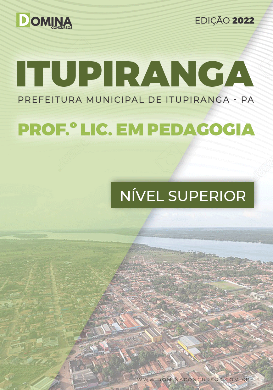 Apostila Pref Itupiranga PA 2022 Prof. Lic. Pedagogia